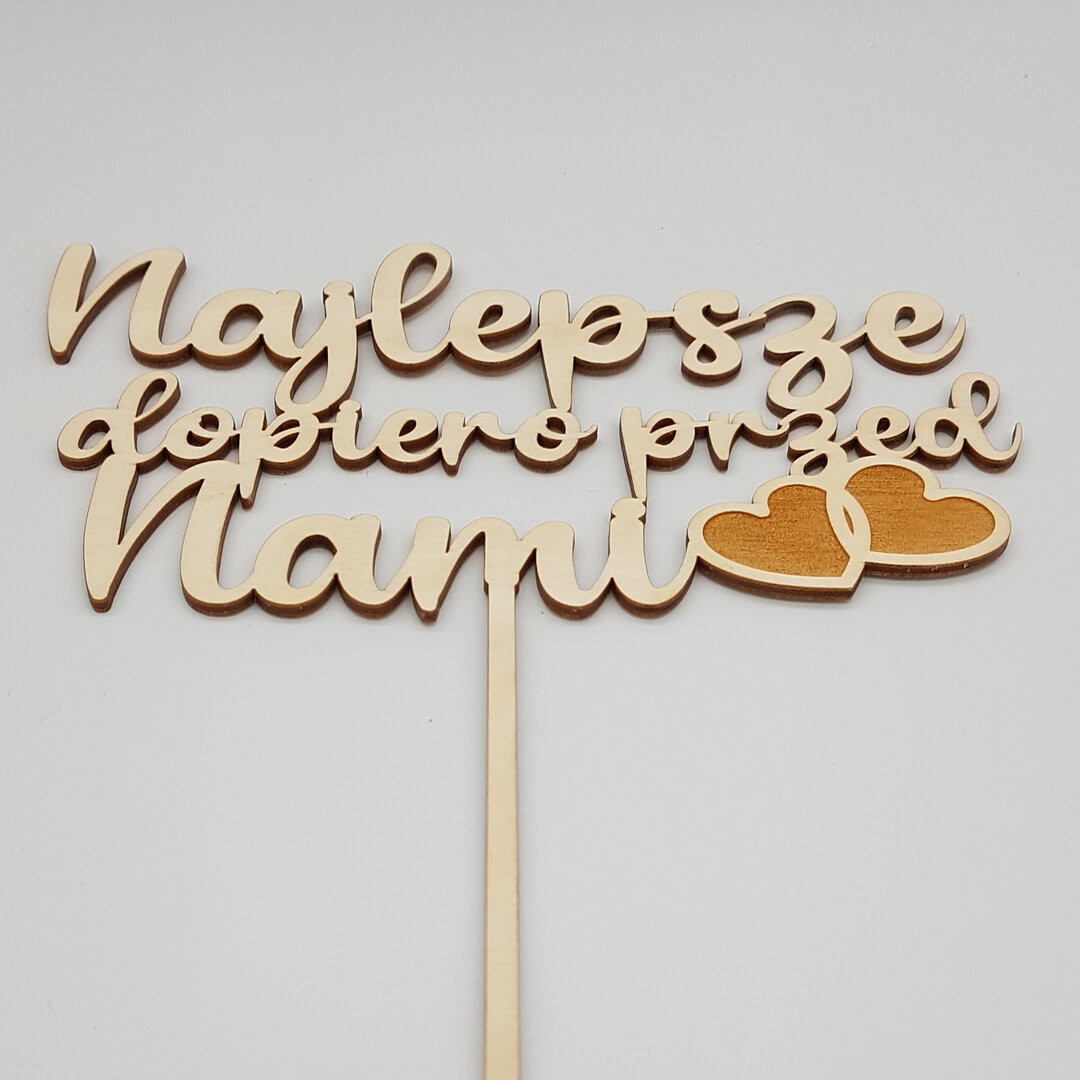 najlepsze dopiero przed nami topper